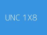 UNC 1X8 